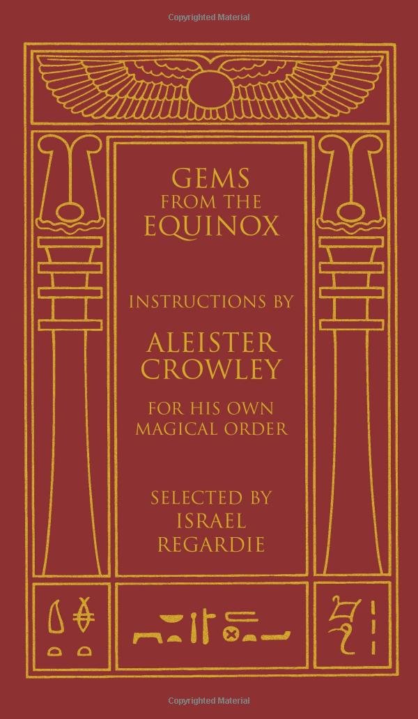 Gems From The Equinox: Instructions By Aleister Crowley For His Own Magical Order Download